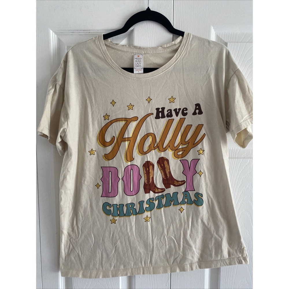 Messy Buns Lazy Days Holly Dolly Christmas Tee Womens L Cream Western Graphic T